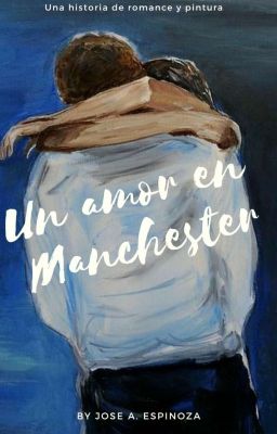 Un Amor en Manchester (En Pausa)