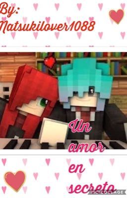 Un amor en secreto ❤️💙 [COMPLETADA]