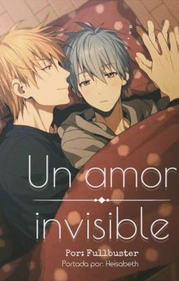 Un amor invisible (Kuroko no basuke, Kikuro)