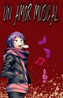 UN AMOR MUSICAL [JIROU X TN] {HIATUS} 