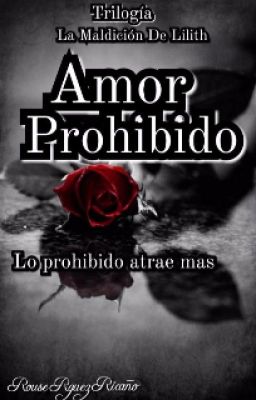 Un Amor Prohibido ( Evelyn x Axel)