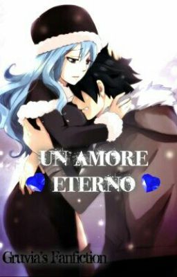 Un amore eterno||GRUVIA