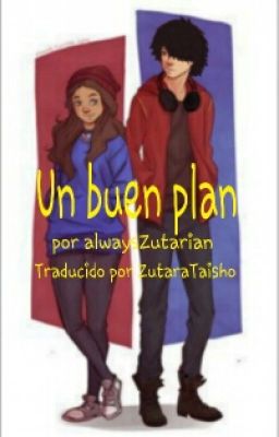 Un Buen Plan