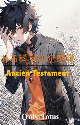 Un certain Scientific Omni Senses - Ancien Testament 