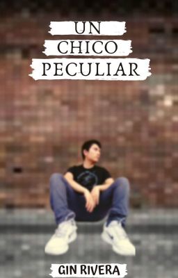 Un chico peculiar (En Pausa)