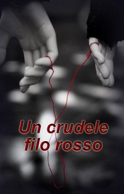 Un crudele filo rosso