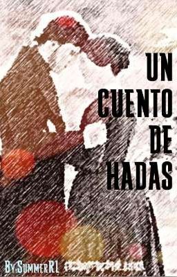 Un Cuento de Hadas