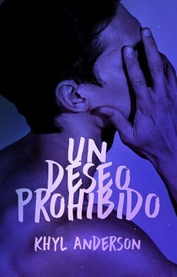 Un deseo prohibido #1