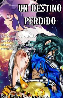 Un destino perdido [MiloxCamus]