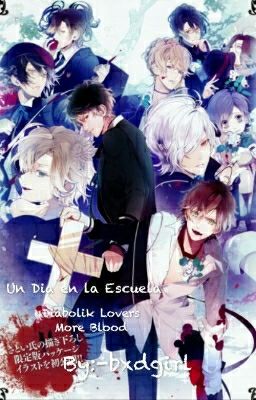 Un dia en la escuela (Diabolik Lovers)