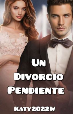 Un Divorcio Pendiente ©