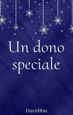 UN DONO SPECIALE