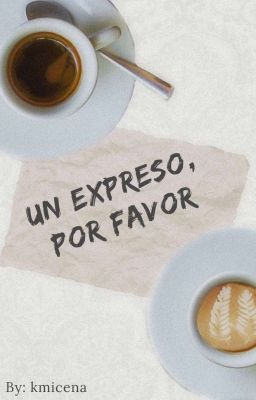 UN EXPRESO, POR FAVOR