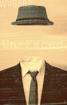 Un-Faced