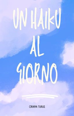 Un haiku al giorno