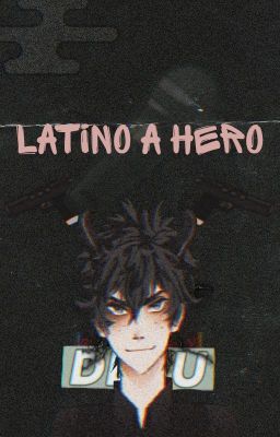 un Heroe Latino...