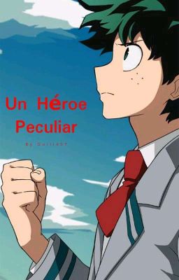 Un Heroe Peculiar