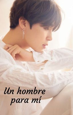 Un hombre para mí (Yoonmin) °°°Próximamente°°°