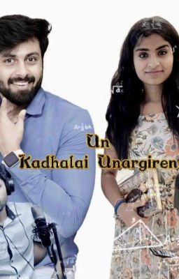 💜Un Kadhalai Unargiren 💜