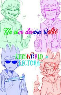 Un lêve devenu léalite ♪~EDDSWORLD × Lectora~♪