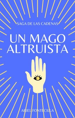 Un Mago Altruista