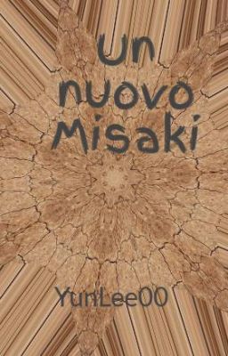 Un nuovo Misaki