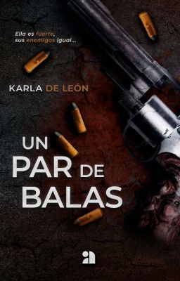 Un par de balas