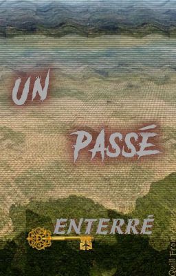 Un Passé enterré