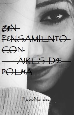 Un Pensamiento Con Aires De Poema