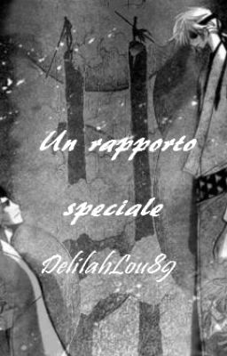 Un rapporto speciale