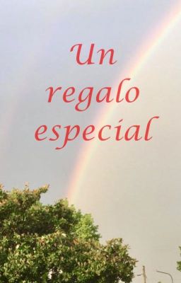 Un regalo especial