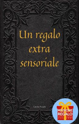 Un regalo extrasensoriale