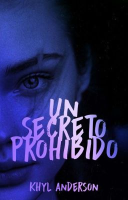 Un secreto prohibido #2 (Act. Lentas). 