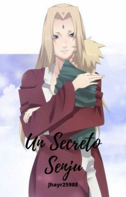 Un Secreto Senju