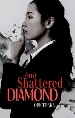 (un)Shattered Diamond