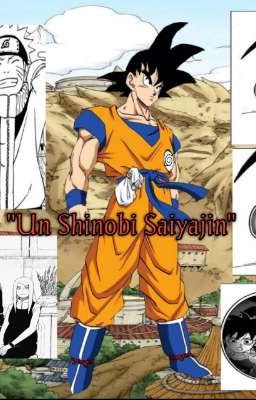 Un Shinobi Saiyajin  [Tierra 6]