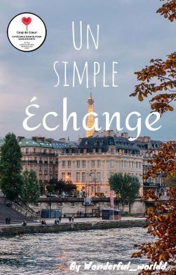 Un simple échange [En cours]