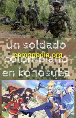 un soldado colombiano en konosuba ( en rescritura Otra Vez)