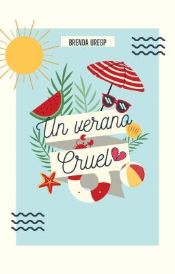 UN VERANO CRUEL