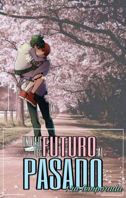 un viaje del futuro al pasado 