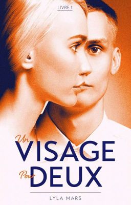 Un Visage Pour Deux [HACHETTE ROMANS SOUS CONTRAT D'ÉDITION]