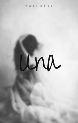 • Una •