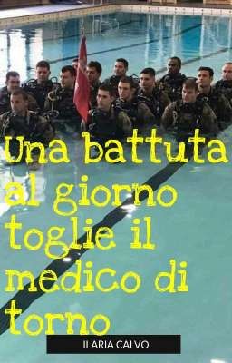 ×Una Battuta Al Giorno Toglie Il Medico Di Torno×