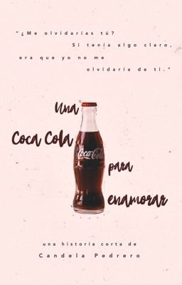 Una Coca Cola para enamorar