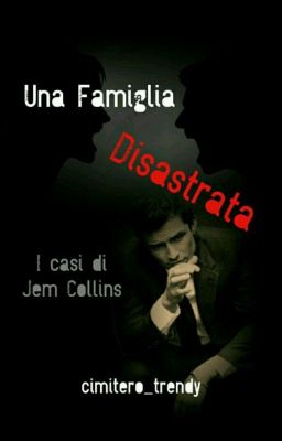 Una famiglia disastrata (i casi di Jem Collins)