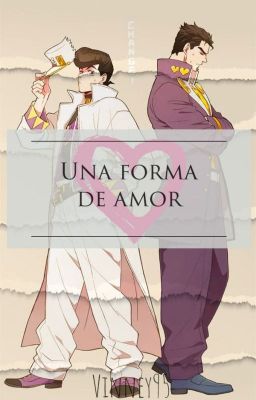 ~ Una Forma De Amor ~