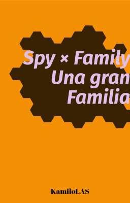 Una Gran Familia - Spy × Family