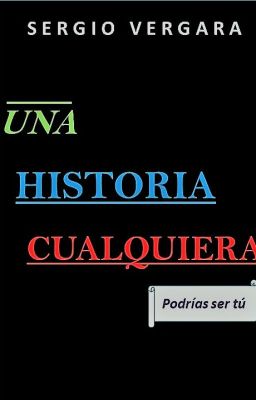 Una historia cualquiera