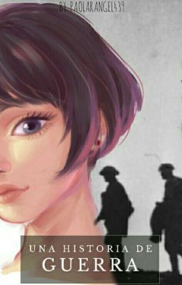 Una historia de guerra [Miraculous Ladybug AU]