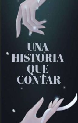 Una historia que contar